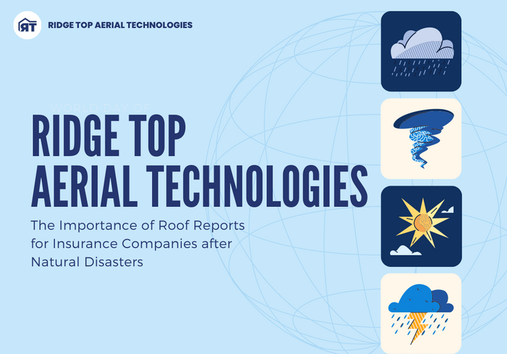 The Importance of Roof Reports for Insurance Companies after Natural Disasters