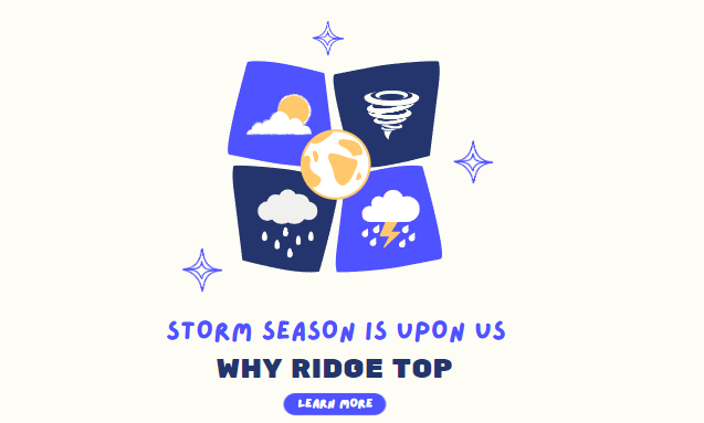 Storm Season is Here: Ridge Top is Ready to Assist 24/7